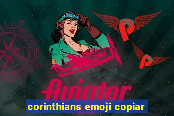 corinthians emoji copiar